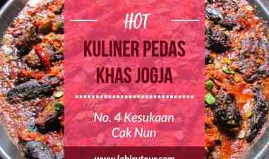 HOT! Rekomendasi Kuliner Pedas Di Jogja, Nomer 4 Kesukaan Cak Nun